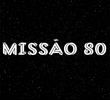Missão 80