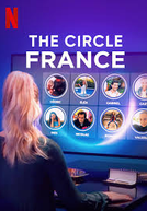 The Circle: França (1ª Temporada) (The Circle: France (Season 1))