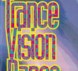 Trance Vision Dance