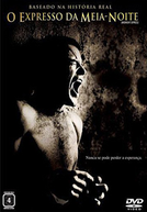 O Expresso da Meia-Noite (Midnight Express)