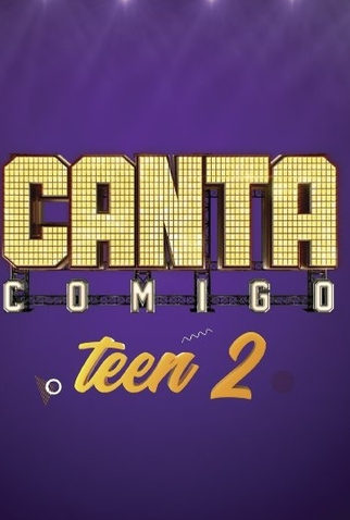 Poster 1 de TV Canta Comigo Teen 2 (2021)