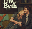 Life & Beth