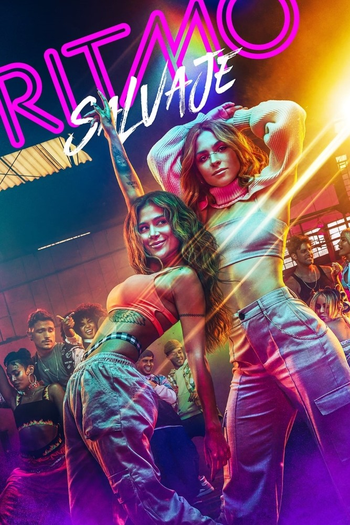 Poster de Franquia Ritmo salvaje (2022)