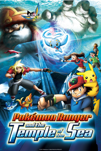  de Filme Pokémon, O Filme 9: Pokémon Ranger e o Lendário Templo do Mar (2006)