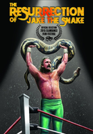 A Ressurreição de Jake the Snake (The Resurrection of Jake the Snake)