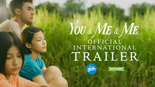 Trailer: YOU & ME & ME | Official International Trailer