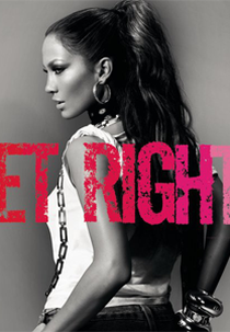 Jennifer Lopez: Get Right (Jennifer Lopez: Get Right)