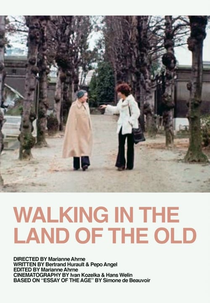 Walking in The Land of The Old (Promenad i de gamlas land)