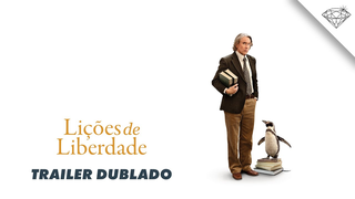 Trailer: LIÇÕES DE LIBERDADE | Trailer Oficial Dublado