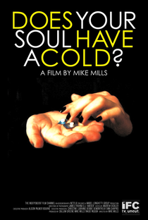 Does Your Soul Have a Cold? - Poster / Capa / Cartaz - Oficial 1