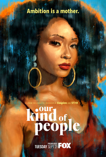 Our Kind Of People (1ª Temporada) - Poster / Capa / Cartaz - Oficial 1