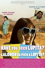¿Alguien ha visto a Lupita? (¿Alguien ha visto a Lupita?)