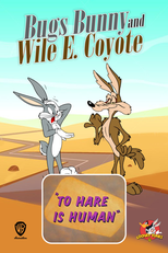 Cérebro Quase Eletrônico (To Hare Is Human)