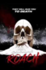 Cocaine Roach (Cocaine Roach)