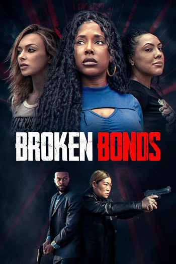 Poster de Filme Broken Bonds (2026)