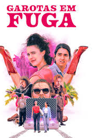 Poster 5 de Filme Garotas em Fuga (2024)