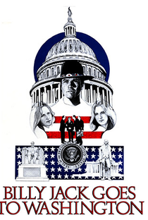 Billy Jack Vai a Washington - Poster / Capa / Cartaz - Oficial 8