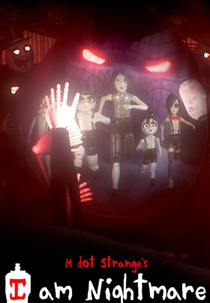 I Am Nightmare (I Am Nightmare)