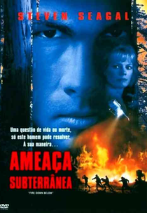 Ameaça Subterrânea (Fire Down Below)