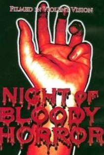 Night of Bloody Horror - Poster / Capa / Cartaz - Oficial 2