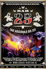 Bar 25 Dias Fora do Tempo (Bar25 – Tage außerhalb der Zeit)