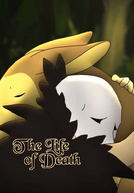 A Vida da Morte (The Life of Death)