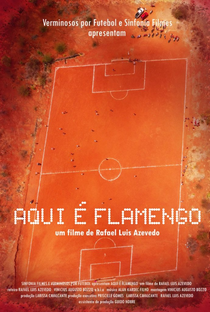Aqui é Flamengo - Poster / Capa / Cartaz - Oficial 2