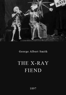 The X-Ray Fiend (The X-Ray Fiend)
