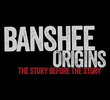 Banshee Origins (1ª Temporada)