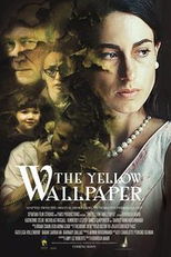 The Yellow Wallpaper  (The Yellow Wallpaper )