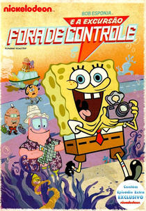 Bob Esponja e a Excursão Fora de Controle (SpongeBob SquarePants: Runaway Roadtrip)