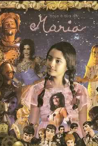 Poster 3 de Série Hoje é dia de Maria 2ª Jornada (2005)