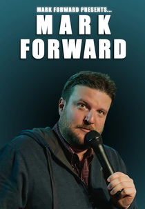 Mark Forward Presents: Mark Forward (Mark Forward Presents: Mark Forward)
