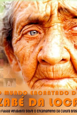 O Mundo Encantado de Zabé da Loca (O Mundo Encantado de Zabé da Loca)