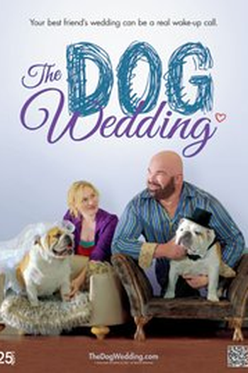 Poster de Filme The Dog Wedding (2016)