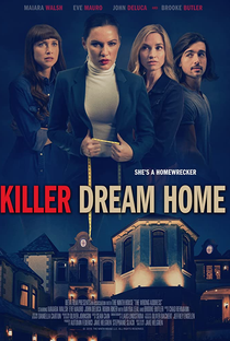 Killer Dream Home - Poster / Capa / Cartaz - Oficial 1