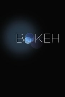 Bokeh - Poster / Capa / Cartaz - Oficial 2