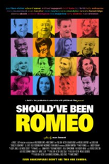 Should've Been Romeo (Should've Been Romeo)