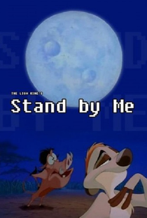 Timão e Pumba: Stand by Me - Poster / Capa / Cartaz - Oficial 1