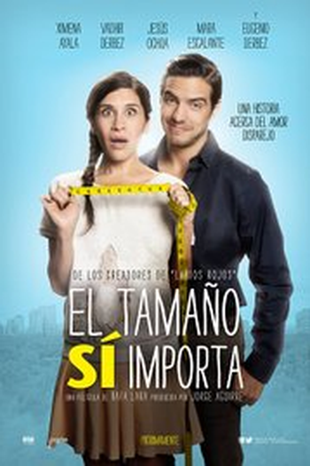 Poster de Filme El Tamaño Si Importa (2016)