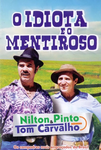 Poster 2 de Filme O Idiota e o Mentiroso (1998)