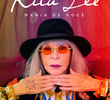 Rita Lee: Mania de Você
