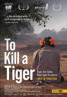 Matar um Tigre (To Kill a Tiger)