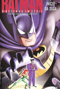 Batman: O Desenho em Série - O Início da Saga - Poster / Capa / Cartaz - Oficial 1