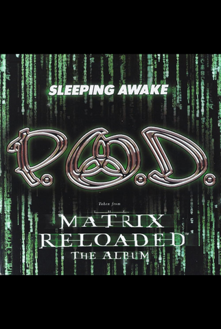 Poster 1 de Curta P.O.D.: Sleeping Awake (2003)