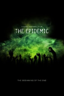 The Epidemic - Poster / Capa / Cartaz - Oficial 1