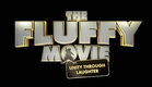 The FLUFFY Movie - In Theaters JULY 11th