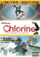 Chlorine: Um Documentario Sobre Skate em Piscinas (Chlorine: A Pool Skating Documentary)
