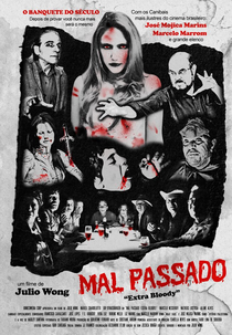 Mal Passado - Extra Blood (Mal Passado - Extra Blood)