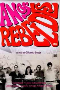 Anos Rebeldes - Poster / Capa / Cartaz - Oficial 1